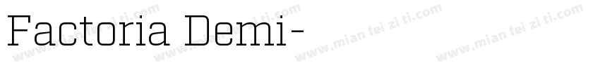 Factoria Demi字体转换